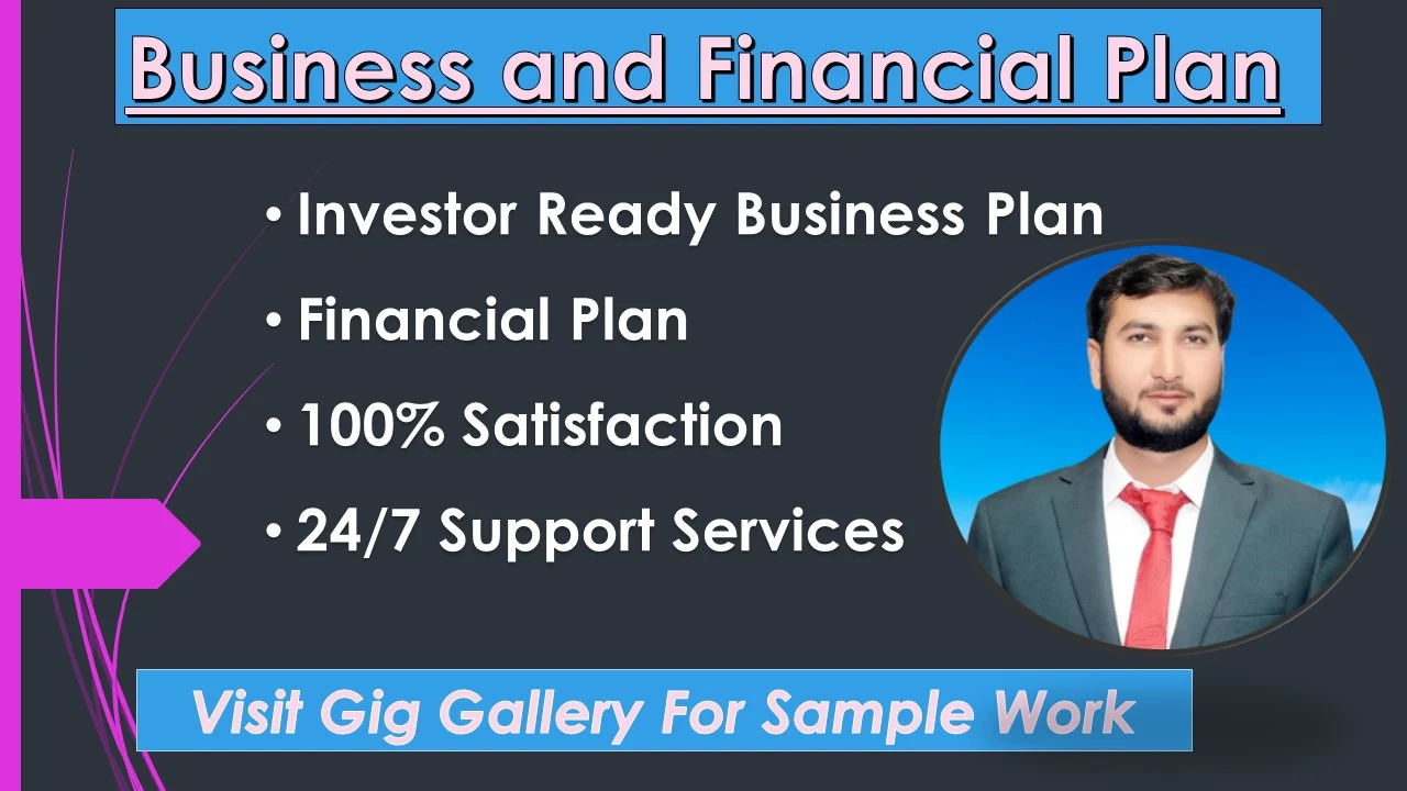 I will prepare a complete business plan with financial plan